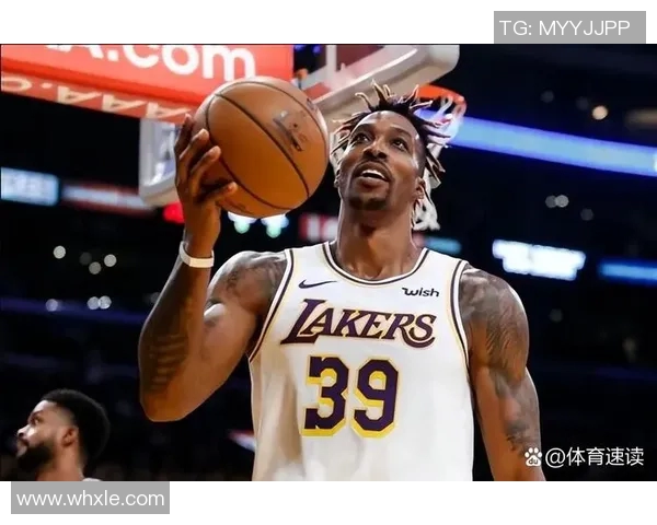 霍华德：大个球员总被贴上“笨拙”的标签 总有人说我不专注篮球